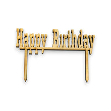 Load image into Gallery viewer, Cake Topper - Happy Birthday - Raw Wood
