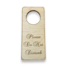 Load image into Gallery viewer, Please Do Not Disturb Door sign - Wood