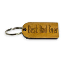 Load image into Gallery viewer, Keychain - Cedar Picket - Best Dad Ever  - 2.75x1.2 Inches