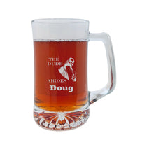 Load image into Gallery viewer, 25oz Beer mug with handle - PERSONALIZED - The Dude Abides