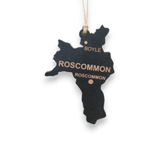Load image into Gallery viewer, Ornament - CUSTOM - Roscommon County Ireland