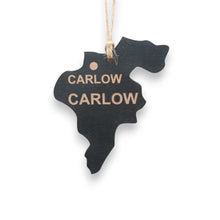 Load image into Gallery viewer, Ornament - CUSTOM - Carlow County Ireland