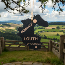 Load image into Gallery viewer, Ornament - CUSTOM - Louth County Ireland