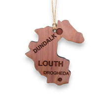 Load image into Gallery viewer, Ornament - CUSTOM - Louth County Ireland