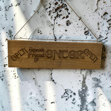 Load image into Gallery viewer, Sign - Double Sided - Cedar Picket - Speak friend and enter - You shall not pass - 12x4 Inches