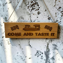 Load image into Gallery viewer, Sign - Cedar Picket - Come and Taste it BBQ - 12x4 Inches