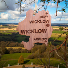 Load image into Gallery viewer, Ornament - CUSTOM - Wicklow County Ireland