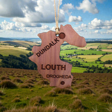 Load image into Gallery viewer, Ornament - CUSTOM - Louth County Ireland