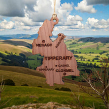 Load image into Gallery viewer, Ornament - CUSTOM - Tipperary County Ireland