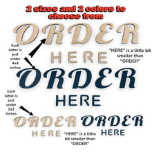 Load image into Gallery viewer, Sign - Order Here - CUTOUT individual letters