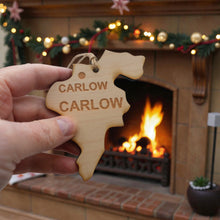 Load image into Gallery viewer, Ornament - CUSTOM - Carlow County Ireland