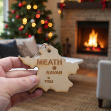 Load image into Gallery viewer, Ornament - CUSTOM - Meath County Ireland