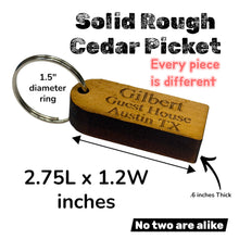 Load image into Gallery viewer, Keychain - Cedar Picket - Personalized - 2.75x1.2 Inches