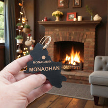 Load image into Gallery viewer, Ornament - CUSTOM - Monaghan County Ireland