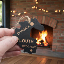 Load image into Gallery viewer, Ornament - CUSTOM - Louth County Ireland