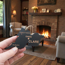 Load image into Gallery viewer, Ornament - CUSTOM - Clare County Ireland
