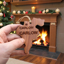 Load image into Gallery viewer, Ornament - CUSTOM - Carlow County Ireland