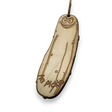 Load image into Gallery viewer, Ornament - Im Pickle - Raw Wood