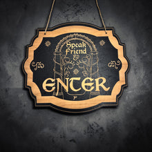 Load image into Gallery viewer, Speak friend and enter _ You shall not pass double sided sign - Black Door Sign 6x9