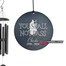 Load image into Gallery viewer, Wind Chime - You shall not pass - PERSONALIZED - Black powder coated