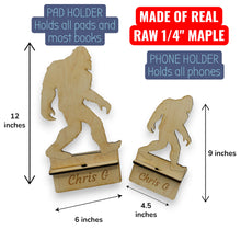 Load image into Gallery viewer, Easel - PERSONALIZED - Cell phone and Pad - Bigfoot Sasquatch