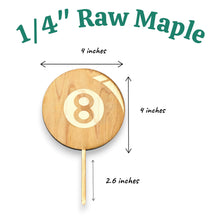 Load image into Gallery viewer, Cake Topper - Eight Ball - Raw Wood