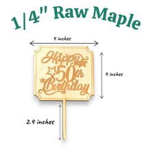 Load image into Gallery viewer, Cake Topper - Happy 50th Birthday - Raw Wood