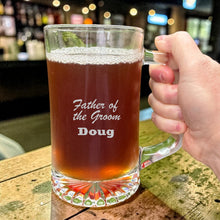 Load image into Gallery viewer, 25oz Beer mug with handle - PERSONALIZED - Father of the Groom