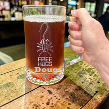 Load image into Gallery viewer, 25oz Beer mug with handle - PERSONALIZED - Free Hugs