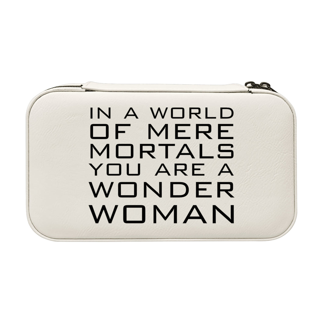 Jewelry Box 7x4 - CUSTOM -  In a world of mere mortals you are a W W