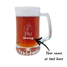 Load image into Gallery viewer, 25oz Beer mug with handle - PERSONALIZED - Bigfoot Father of the Bride - Sasquatch