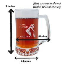 Load image into Gallery viewer, 25oz Beer mug with handle - The Dude Abides