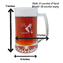 Load image into Gallery viewer, 25oz Beer mug with handle - The Dude Abides
