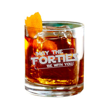 Load image into Gallery viewer, Rocks Glass - May the Forties be with you - Double Old Fashioned
