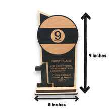 Load image into Gallery viewer, Trophy Award - PERSONALIZED - 9 Ball - 1st 2nd 3rd Place - 9x5 Inches