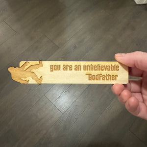 Bookmark - You are an unbelievable Godfather with sasquatch bigfoot - Birch Wood