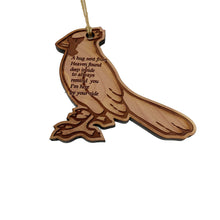 Load image into Gallery viewer, A Hug Sent from Heaven  - Raw Cedar Cardinal Ornament