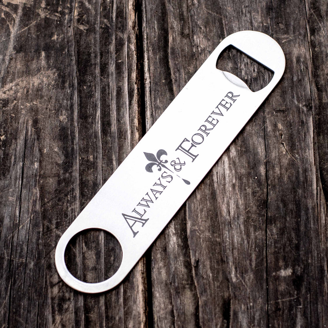 Always and Forever - Bottle Opener