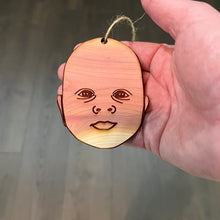 Load image into Gallery viewer, Baby Face - Cedar Ornament