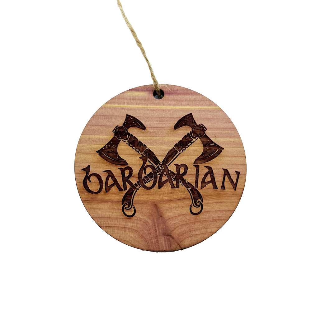 Barbarian - Cedar Ornament