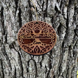 Best Godmother Ever Celtic Tree of Life - Cedar Ornament