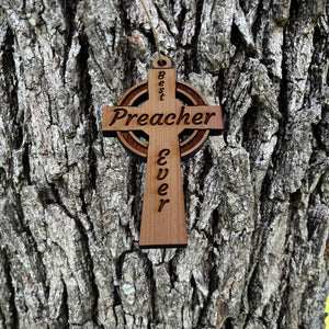 Best Preacher Ever Celtic Cross - Cedar Ornament