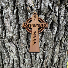 Load image into Gallery viewer, Best Reverend Ever Celtic Cross - Cedar Ornament