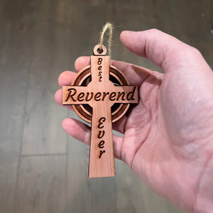 Best Reverend Ever Celtic Cross - Cedar Ornament