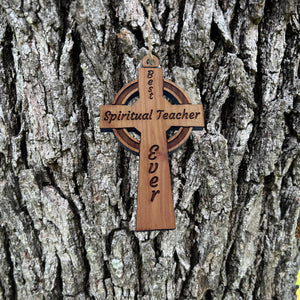 Best Spiritual Teacher Ever Celtic Cross - Cedar Ornament