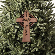 Load image into Gallery viewer, Best Wife Ever Celtic Cross - Cedar Ornament