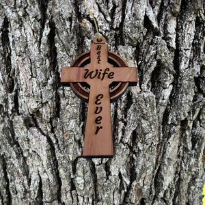 Best Wife Ever Celtic Cross - Cedar Ornament