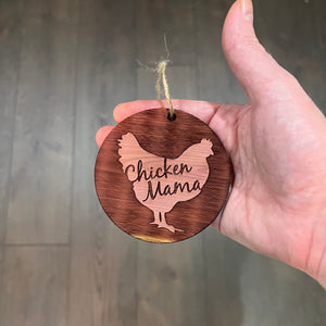 Chicken Mama - Cedar Ornament