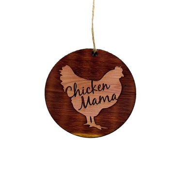 Chicken Mama - Cedar Ornament