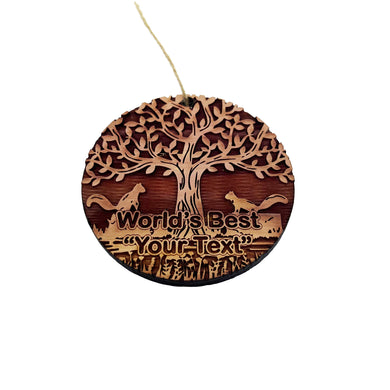 Custom PERSONALIZED Two Squirrels and Tree of life Worlds Best Your Text - Cedar Ornament